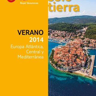 TUI Royal Vacaciones Europa Atlántica Central y Mediterránea Verano 2014