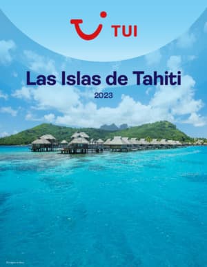 Viajes Islas Tahiti Tui 2023